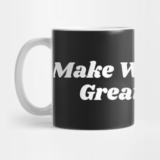 Make Wisconsin Great Again Mug